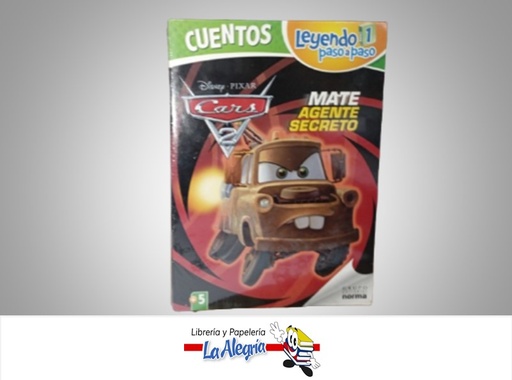 [9789584537669] LEYENDO PASO A PASO CARS MATE AGENTE SECRETO TEMATICA CUENTOS  AUTOR NORMA MARCA EDITORIAL NORMA
