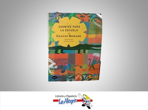 [9789802716425] CUENTOS PARA LA ESCUELA TEMATICA CUENTOS AUTOR GIANNI RODARI EDITORIAL  PLANETA