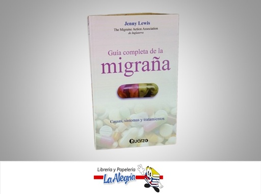 [9789707320239] GUIA COMPLETA DE LA MIGRAÑA TEMATICA SALUD AUTOR JENNY LEWIS  MARCA QUIARZO