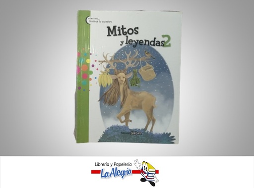 [9789804111761] MITOS Y LEYENDAS 2 TEMATICA INFANTIL AUTOR SABER MARCA SABER