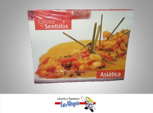 [9789804110986] COCINA PARA LOS SENTIDOS ASIATICA TEMATICA COCINA AUTOR EDITORIAL SABER MARCA EDITORIAL SABER
