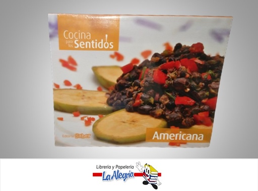 [9789804110979] COCINA PARA LOS SENTIDOS AMERICANA TEMATICA COCINA AUTOR EDITORIAL SABER MARCA EDITORIAL SABER