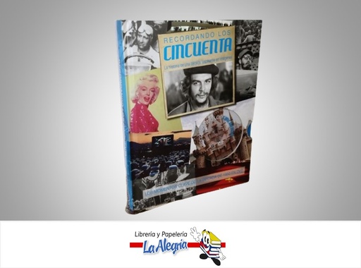 [9781445484839] RECORDANDO LOS CINCUENTA LA HISTORIA DE UNA DECADA + DVD TEMATICA HISTORIA AUTOR PARRAGON MARCA PARRAGON