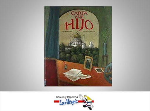 [9788426368515] CARTA A UN HIJO TEMATICA POESIA RUDYARD KIPLING MAURO EVANGELISTA MARCA EDELVIVES