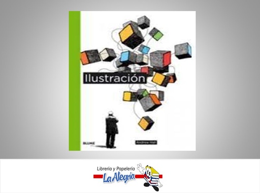 [9788498015256] ILUSTRACION TEMATICA DISEÑO AUTOR ANDREW HALL MARCA BLUEME