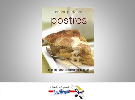 [9781407514420] POSTRES SABOR PERFECTO TEMATICA COCINA AUTOR PARRAGON MARCA PARRAGON