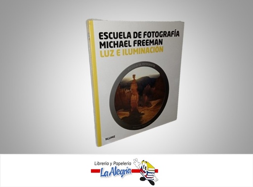 [9788415317036] LUZ E ILUMINACION ESCUELA DE FOTOGRAFIA TEMATICA FOTOGRAFIA AUTOR MICHAEL FREEMAN MARCA BLUME