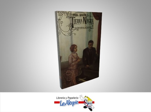 [9788426377197] TIERRA NEGRA HEREDEROS DEL SECRETO TEMATICA NOVELA FICCION TEMATICA NOVELA FICCION AUTOR MICHEL HONAKER MARCA EDELVIVES