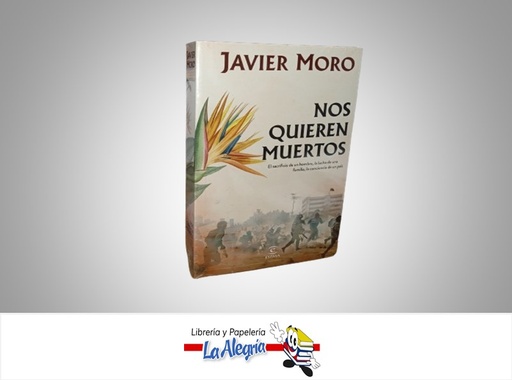 [9786287576186] NOS QUIEREN MUERTOS TEMATICA NOVELA AUTOR JAVIER MORO MARCA ESPASA