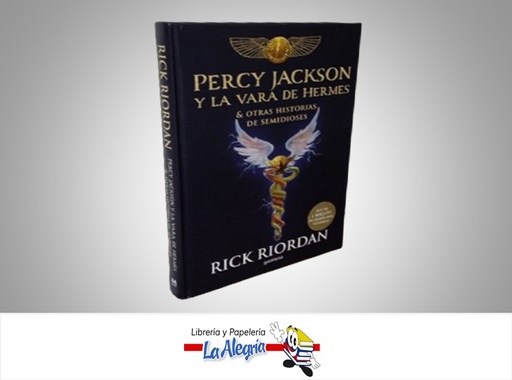 [9788490439463] PERCY JACKSON Y LA VARA DE HERMES TEMATICA NOVELA FICCION AUTOR RICK RIORDAN MARCA MONTANA