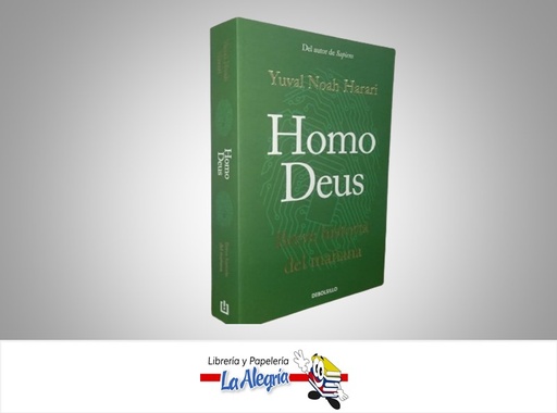 [9788466362689] HOMO DEUS TEMATICA HISTORIA AUTOR YUVAL NOAH HARARI MARCA DEBOLSILLO