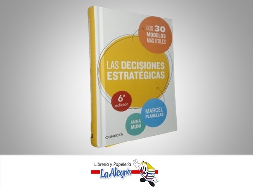 [9788416029273] LAS DECISIONES ESTRATEGICAS ECONOMIA Y FINANZAS AUTOR ANNA MUNI/MARCEL PLANELLAS MARCA CONECTA