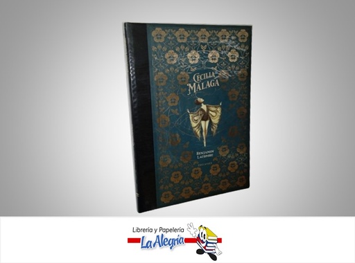 [9788414036785] CECILIA MALAGA TEMATICA NOVELA ILUSTRADA AUTOR BENJAMIN LACOMBE MARCA EDELVIVES
