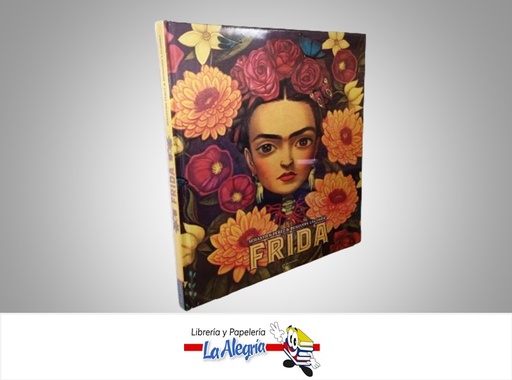 [9788414004029] FRIDA ILUSTRADA TEMATICA BIOGRAFIA AUTOR SEBASTIAN PEREZ & BENJAMIN LACOMBE MARCA EDELVIVES