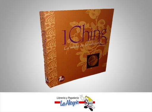 [9783833180538] I CHING LA SENDA DE LA SABIDURIA TEMATICA ESOTERISMO AUTOR GARY G. MELYAN Y WEN-KUANG CHU MARCA 7HILL