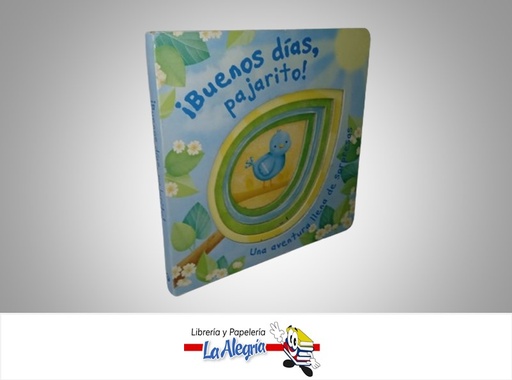 [9781445489773] ¡BUENOS DIAS PAJARITO! TEMATICA CUENTO INFANTIL AUTOR PARRAGON/ANNA JONES MARCA PARRAGON