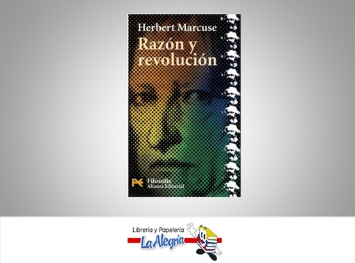 [9788420656236] RAZON Y REVOLUCION TEMATICA ENSAYO AUTOR HERBERT MARCUSE MARCA ALIANZA EDITORIAL