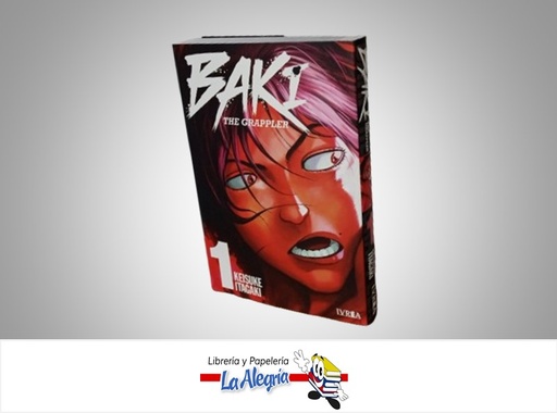 [9788419673343] BAKI THE GRAPPLER 01 TEMATICA MANGA AUTOR KEISUKE ITAGAKI MARCA IVREA
