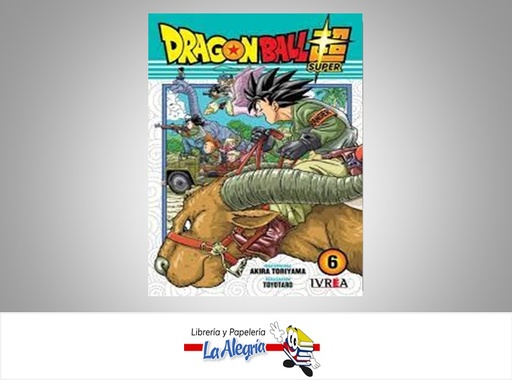 [9788417699123] DRAGON BALL SUPER 06 TEMATICA MANGA AUTOR AKIRA TORIYAMA EDITORIAL IVREA