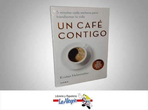 [9786287570184] UN CAFE CONTIGO TEMATICA AUTOAYUDA AUTOR KRISTEN HELMSTETTER MARCA PLANETA