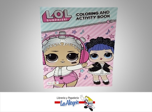 [805219537206] LIBRO COLOREAR L.O.L. SURPRISE! TEMATICA LIBRO COLOREAR AUTOR BENDON