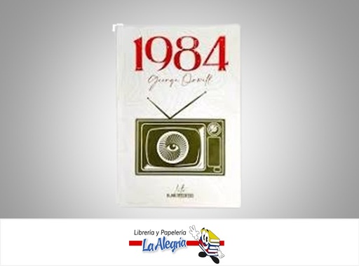 [9786289514872] 1984 TEMATICA NOVELA AUTOR GEORGE ORWELL MARCA BLANCO&NEGRO