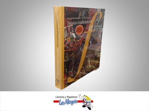 [9789807245258] FIESTAS TRADICIONALES DE VENEZUELA BILINGUE TEMATICA ATLAS AUTOR DARIA HERNANDEZ/CECILIA FUENTES MARCA FUNDACION BIGOTT