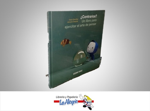 [9786074000054] ¿CONTRARIOS? TEMATICA INFANTIL AUTOR OSCAR BRENIFIER/JACQUES DESPRES EDITORIAL OCEANO TRAVESIA