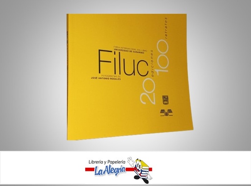 [9789802338566] FILUC 20 EDICIONES 100 RETRATOS TEMATICA BIOGRAFIAS AUTOR JOSE ANTONIO ROSALES MARCA FUNDA UC