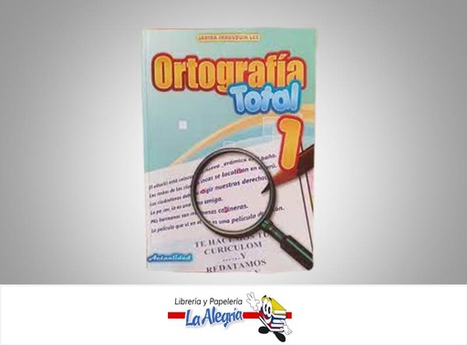 [9789803750749] ORTOGRAFIA TOTAL 2 TEMATICA EDUCACION AUTOR IRAUSQUIN JANIRA EDITORIAL ACTUALIDAD