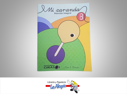 [9789806989634] MI ZARANDA B TEMATICA PREESCOLAR AUTOR LUIS E. RINCON EDITORIAL GIRASOL