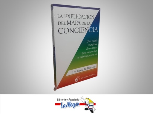 [9788412629767] LA EXPLICACION DEL MAPA DE LA CONCIENCIA TEMATICA AUTOAYUDA AUTOR DR. DAVID R. HAWKINS EDITORIAL OCEANO EL GRANO DE MOSTAZA