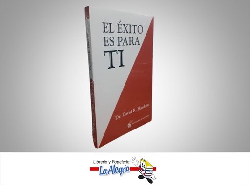 [9788494679834] EL EXITO ES PARA TI TEMATICA AUTOAYUDA AUTOR DR. DAVID R. HAWKINS EDITORIAL OCEANO EL GRANO DE MOSTAZA