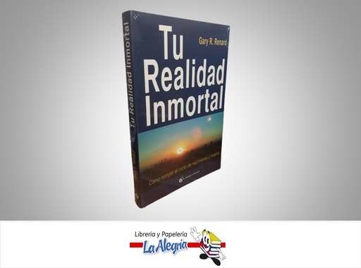 [9788493727406] TU REALIDAD INMORTAL TEMATICA AUTOAYUDA AUTOR GARY R. RENARD EDITORIAL OCEANO EL GRANO DE MOSTAZA