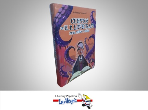 [9788412633627] CUENTOS DE H. P. LOVECRAFT PARA NIÑOS Y NIÑAS TEMATICA NOVELA CLASICA AUTOR VALENTINA CAMERINI EDITORIAL OCEANO GRIBAUDO