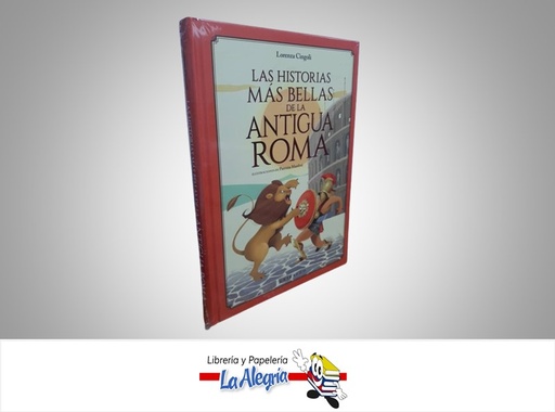 [9788417127442] LAS HISTORIAS MAS BELLAS DE LA ANTIGUA ROMA TEMATICA NOVELA AUTOR LORENZA CINGOLI EDITORIAL OCEANO GRIBAUDO