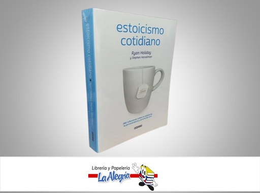 [9786075273815] ESTOICISMO COTIDIANO TEMATICA FILOSOFIA AUTOR RYAN HOLIDAY/ESPHEN HANSELMAN MARCA EDITORIAL OCEANO