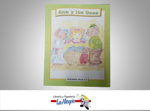 [9788496380523] ANA Y LOS OSOS LEE Y COLOREA TEMATICA CUENTO INFANTIL AUTOR DESCONOCIDO MARCA EDICIONES DELIA