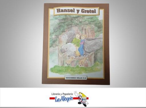 [9788496380486] HANSEL Y GRETEL LEE Y COLOREA TEMATICA CUENTO INFANTIL AUTOR HERMANOS GRIMM MARCA EDICIONES DELIA