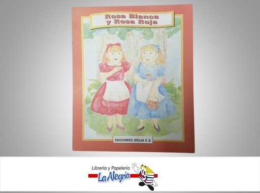 [9788496380509] ROSA BLANCA Y ROSA ROJA LEE Y COLOREA TEMATICA CUENTO INFANTIL AUTOR HERMANOS GRIMM MARCA EDICIONES DELIA