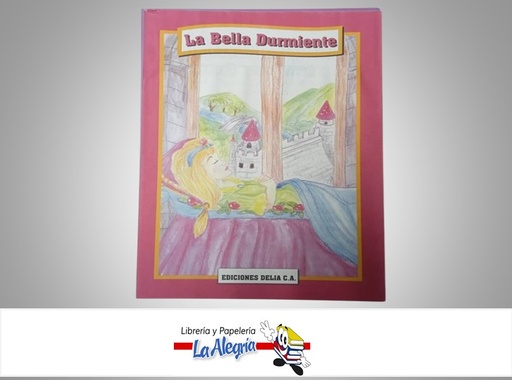 [9788496380462] LA BELLA DURMIENTE LEE Y COLOREA TEMATICA CUENTO INFANTIL AUTOR CHARLES PERRAULT MARCA EDICIONES DELIA