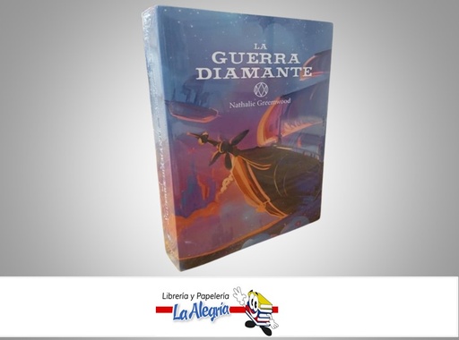 [9788419467171] LA GUERRA DIAMANTE TEMATICA NOVELA FICCION AUTOR NATHALIE GREEMWOOD MARCA DNX