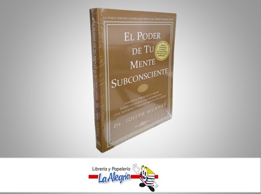 [9788496111769] EL PODER DE TU MENTE SUBCONSCIENTE TEMATICA AUTOAYUDA AUTOR DR. JOSEPH MURPHY MARCA ARKANO BOOKS