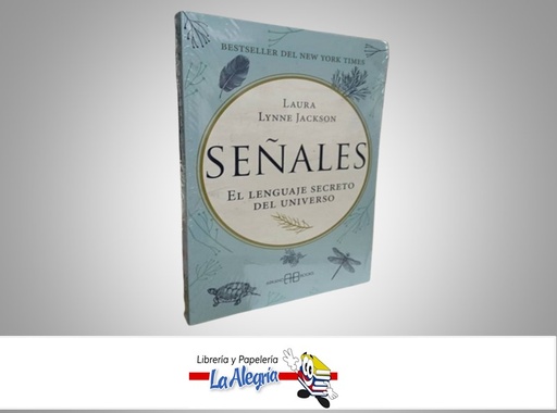 [9788417851088] SEÑALES EL LENGUAJE SECRETO DEL UNIVERSO TEMATICA ESOTERISMO AUTOR LAURA LYNNE JACKSON MARCA ARKANO BOOKS