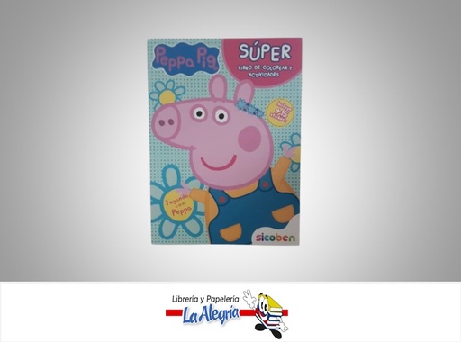 [6014417284247] SUPER LIBRO DE COLOREAR Y ACTIVIDADES PEPPA PIG MARCA SICOBEN