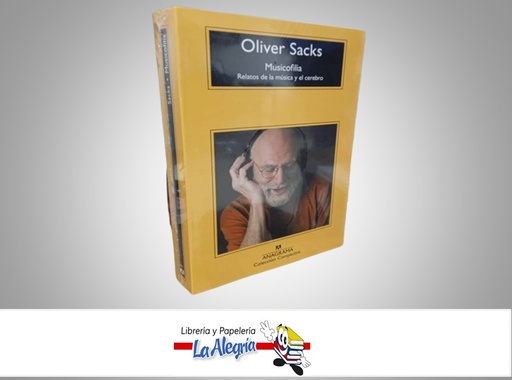[9788433977885] MUSICOFILIA TEMATICA SALUD AUTOR OLIVER SACKS MARCA ANAGRAMA EDITORES