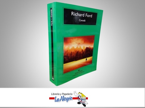 [9788433977892] CANADA TEMATICA NOVELA AUTOR RICHARD FORD MARCA ANAGRAMA EDITOR