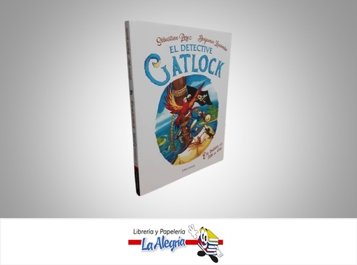 [9788414042014] DETECTIVE GATLOCK EN BUSCA DEL TIKI DE ORO TEMATICA CUENTO AUTOR SEBASTIAN P. Y BENJAMIN L. MARCA EDELVIVES