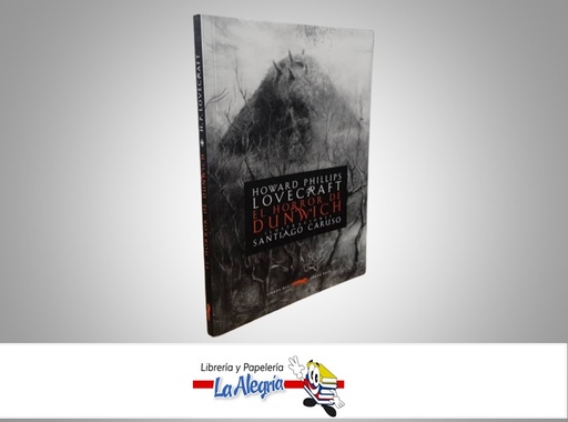 [9788494033636] EL  HORROR DE DUNWICH TEMATICA NOVELA TERROR AUTOR H.P. LOVECRAFT MARCA LIBRO DEL ZORRO ROJO
