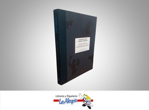 [9788416544493] ATLAS DE LAS CONSTELACIONES TEMATICA ATLAS AUTORA SUSANNA H. Y HANNAH W. MARCA ERRATA NATURAE
